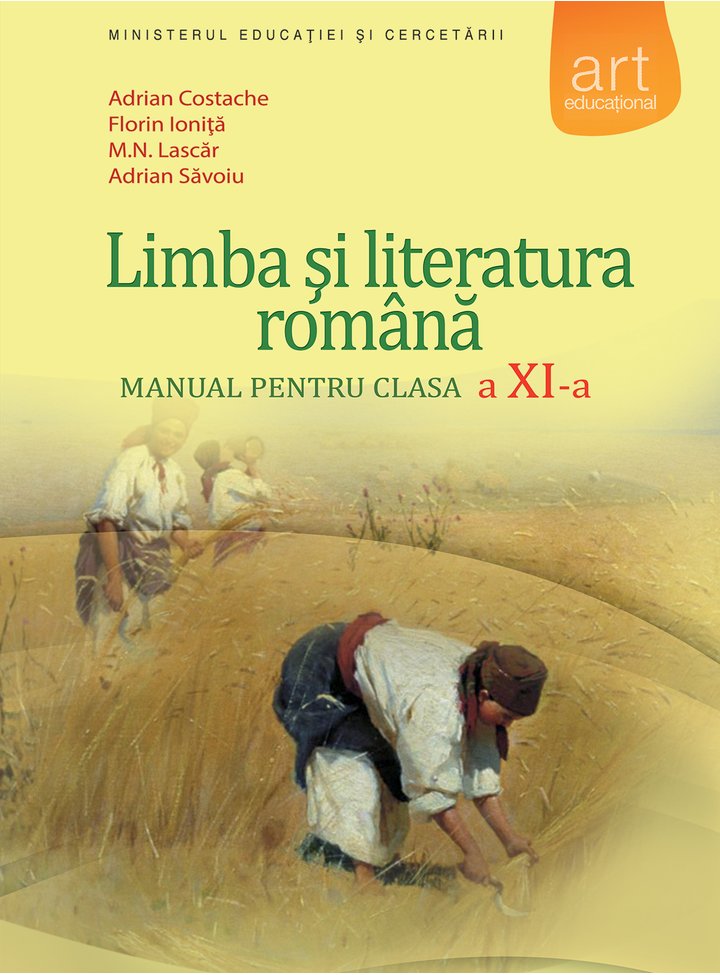 Limba si literatura romana | Florin Ionita​, Adrian Costache, Adrian Savoiu, M.N. Lascar ART educational Carte