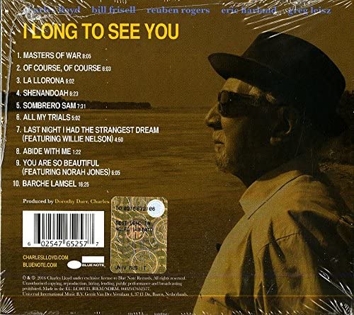 I Long To See You | Charles Lloyd & the Marvels