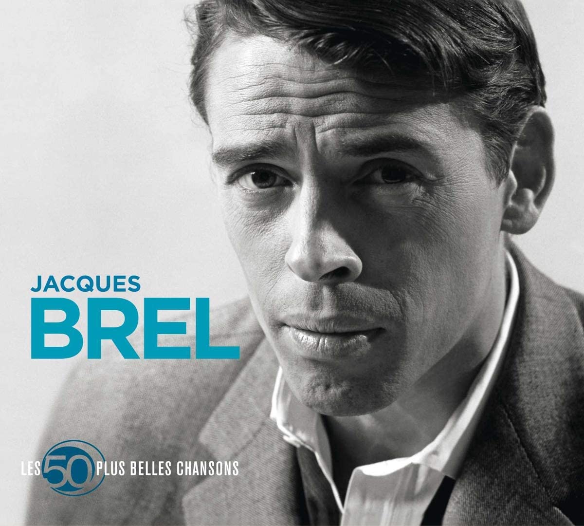 Jacques Brel - Les 50 Plus Belles Chansons | Jacques Brel image