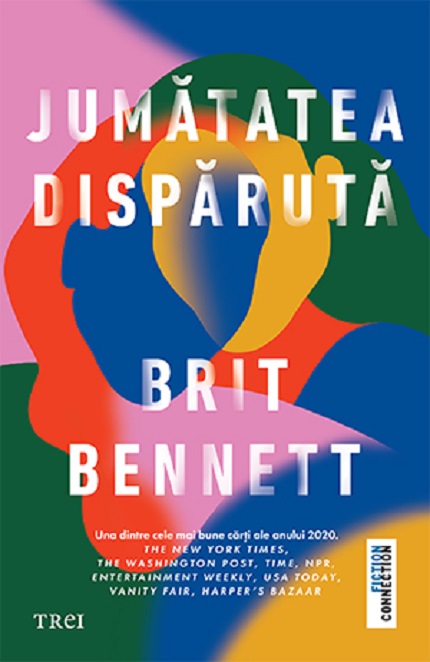 Jumatatea disparuta | Brit Bennett Bennett 2022