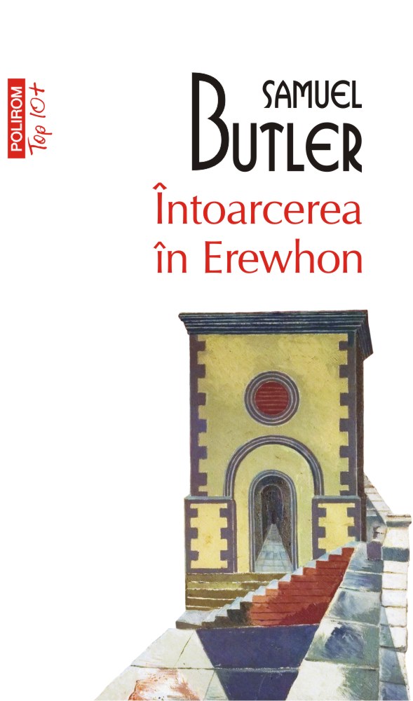 Intoarcerea in Erewhon | Samuel Butler - 1 | YEO