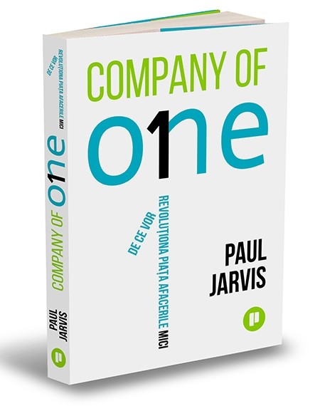 Company of One | Paul Jarvis carturesti.ro imagine 2022 cartile.ro