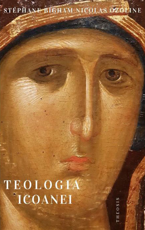 Teologia icoanei | Stephan Bigam, Nikolai Ozolin carturesti.ro Carte