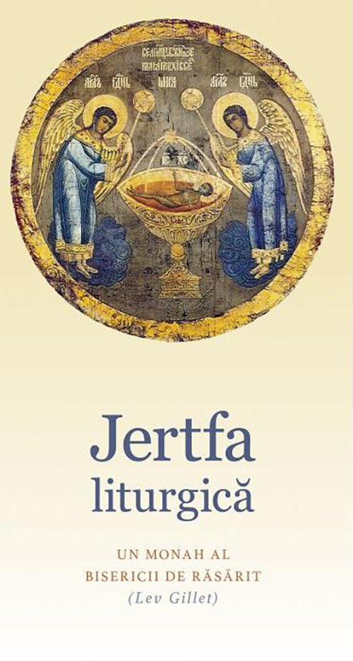 Jertfa liturgica | Lev Gillet carturesti 2022
