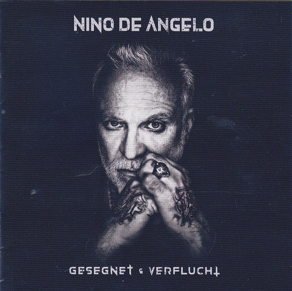 Gesegnet and Verflucht | Nino De Angelo