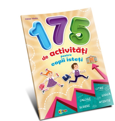 175 de activitati pentru copii isteti | Inesa Tautu