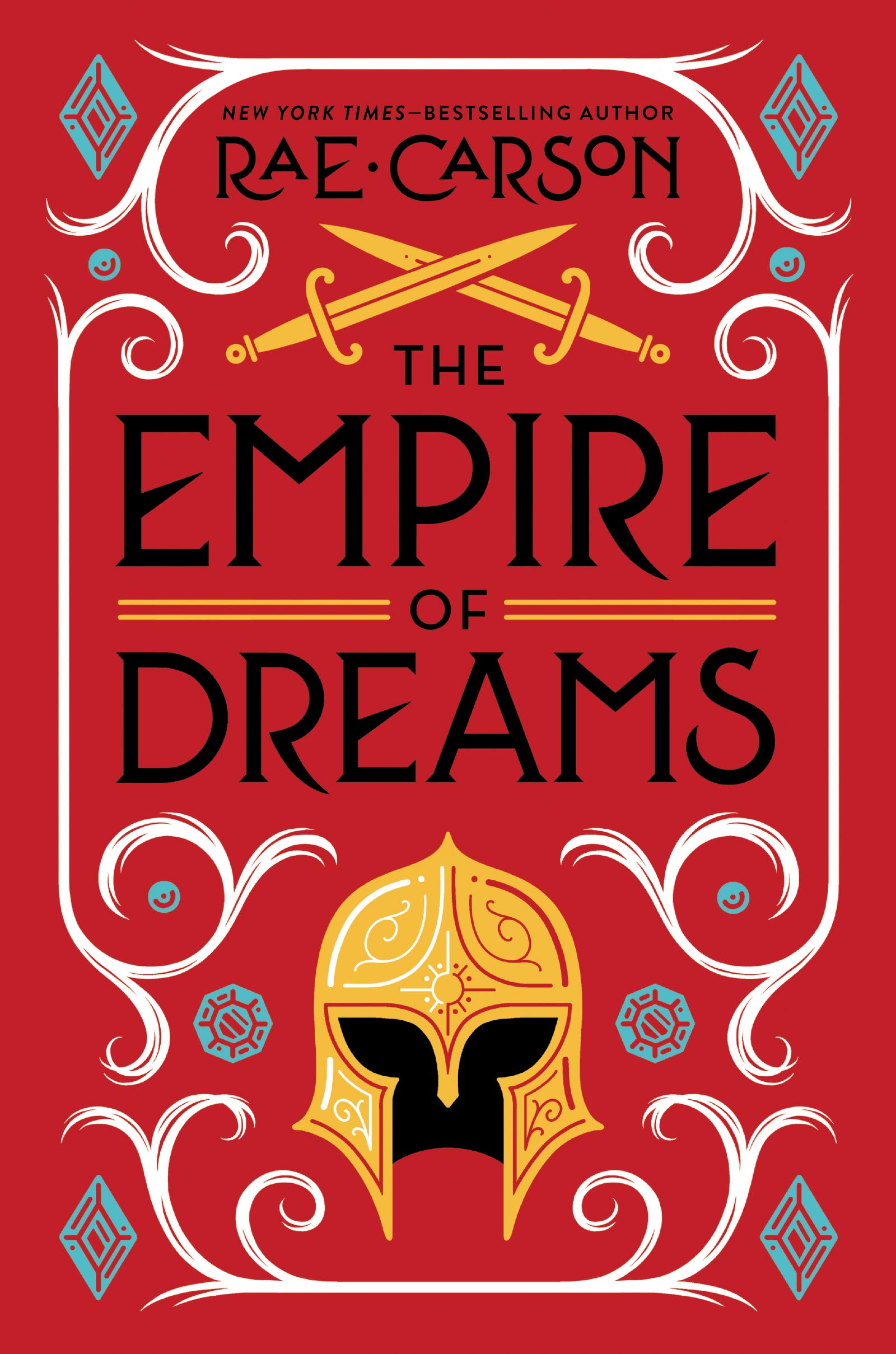 The Empire of Dreams | Rae Carson