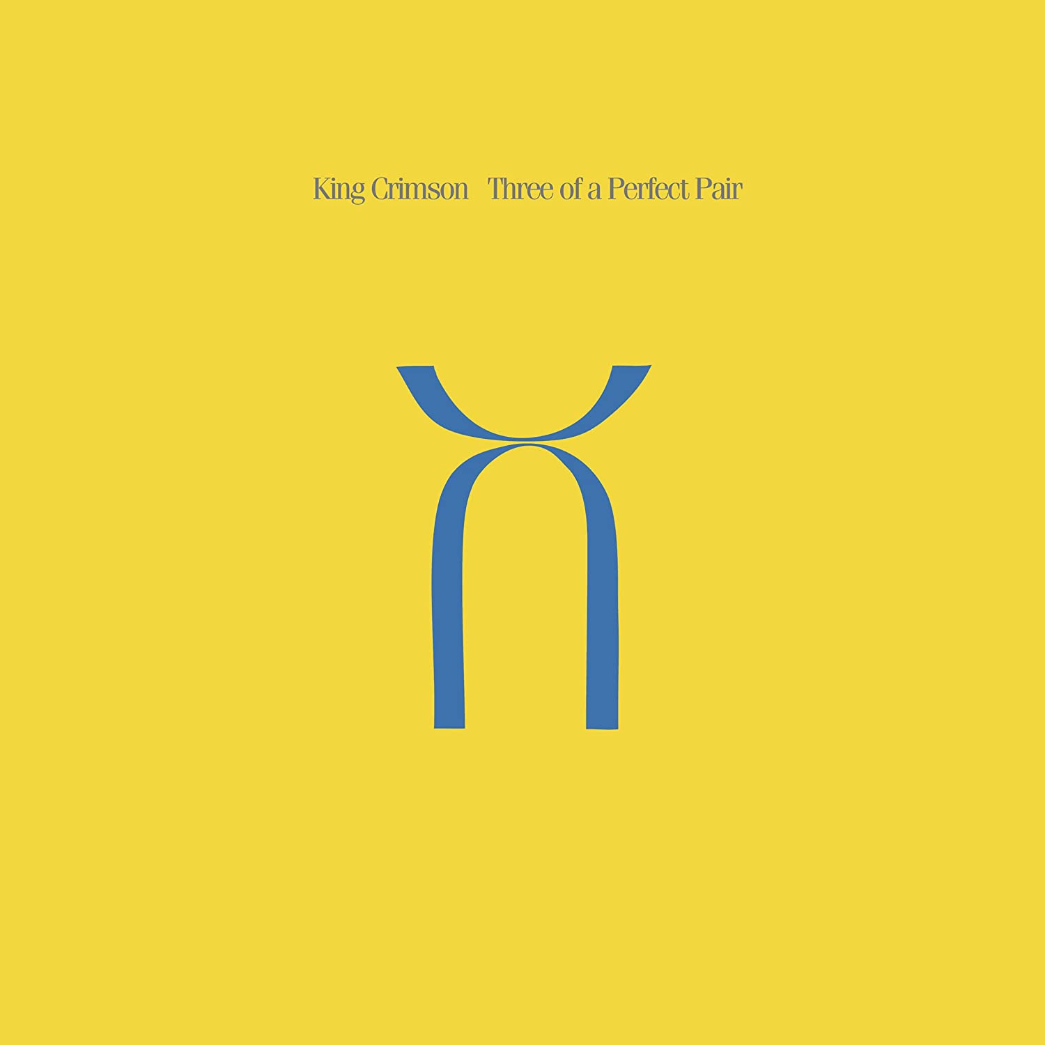 Three Of A Perfect Pair - Vinyl | King Crimson