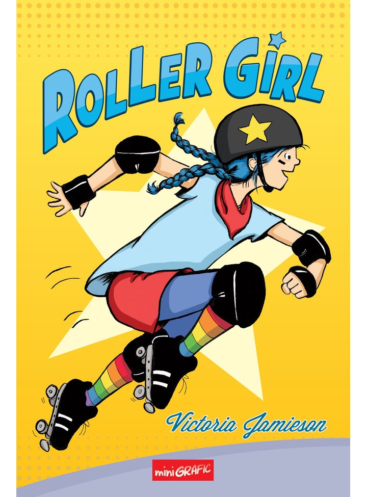 Roller Girl | Victoria Jamieson Arthur