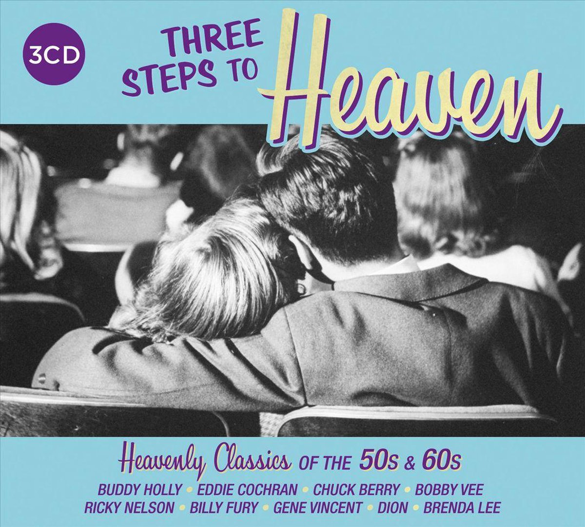 Three Steps to Heaven - Heavenly Classics of the 50s & 60s | Various Artists