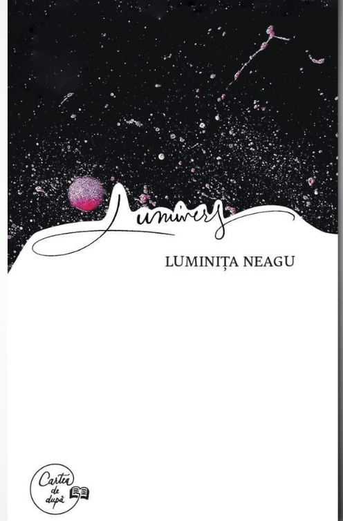 Lumivers | Luminita Neagu Cartea de dupa imagine 2022