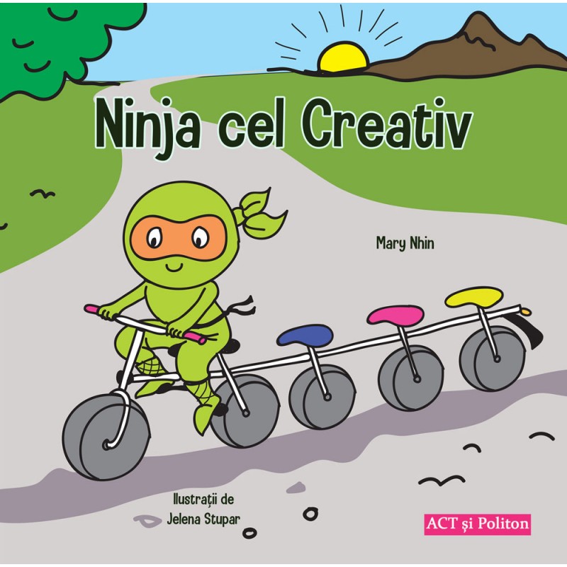 Ninja cel creativ | Mary Nhin ACT si Politon Carte