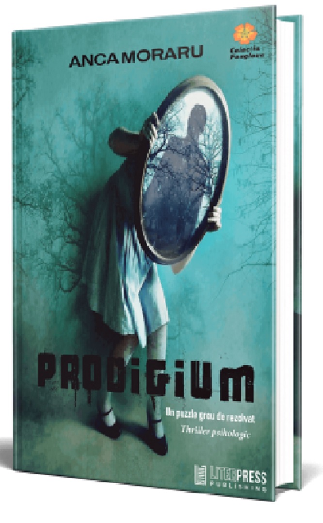 Prodigium | Anca Moraru carturesti.ro Carte