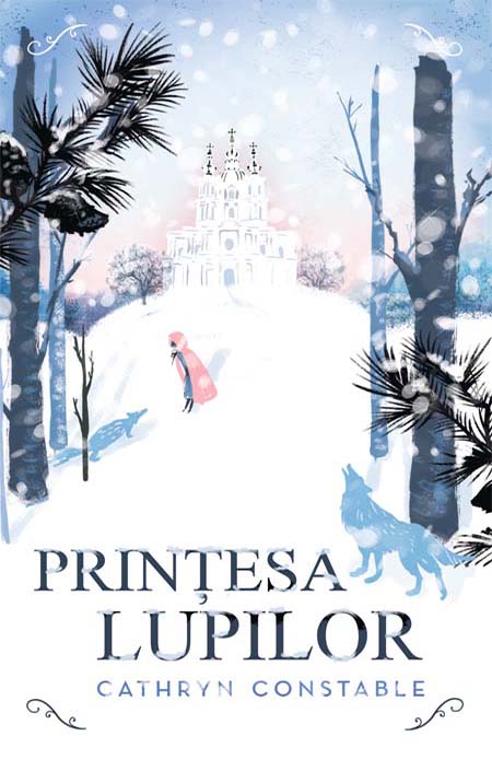 Printesa Lupilor | Cathryn Constable