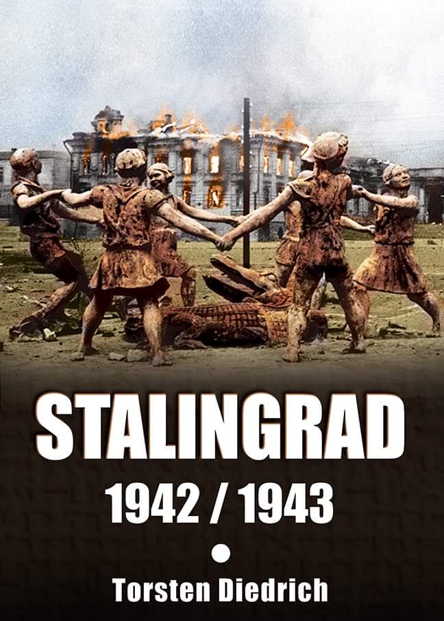 Stalingrad 1942-1943 | Torsten Diedrich carturesti.ro imagine 2022