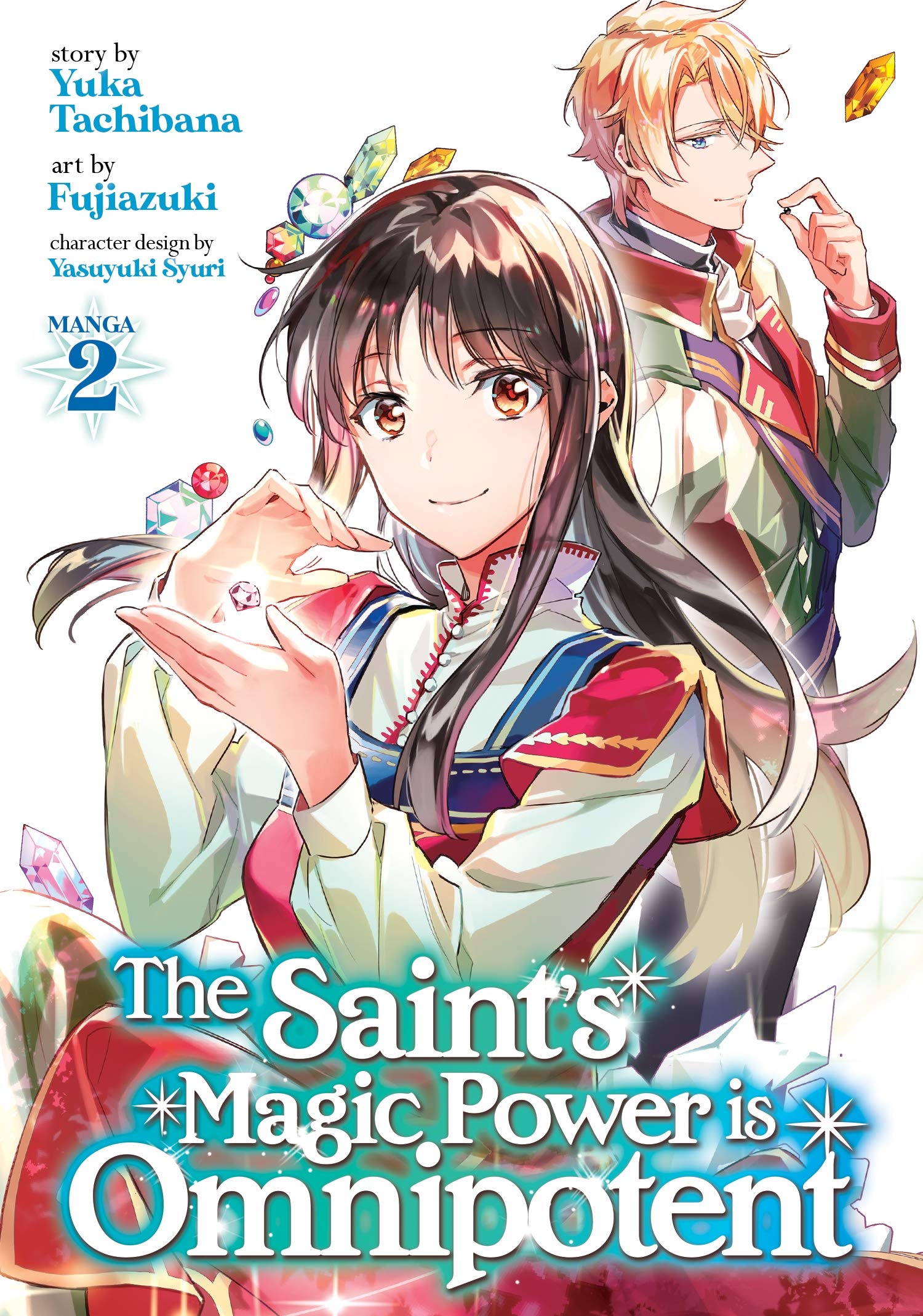 The Saint\'s Magic Power Is Omnipotent Vol. 2 | Yuka Tachibana