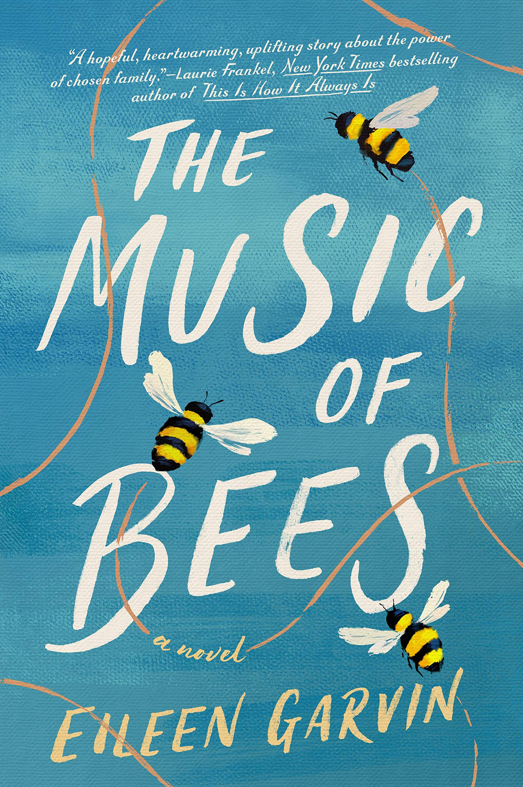 The Music of Bees | Eileen Garvin