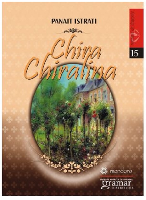 Chira Chiralina | Panait Istrati carturesti.ro Carte