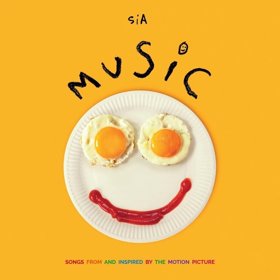 Music - Songs From and Inspired by the Motion Picture | Sia