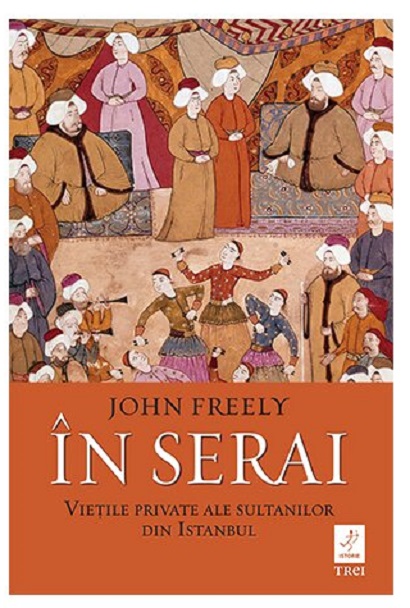 In Serai | John Freely