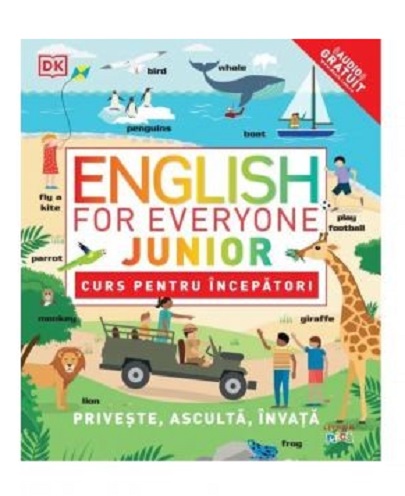 English for Everyone Junior. Curs pentru incepatori | carturesti.ro poza bestsellers.ro