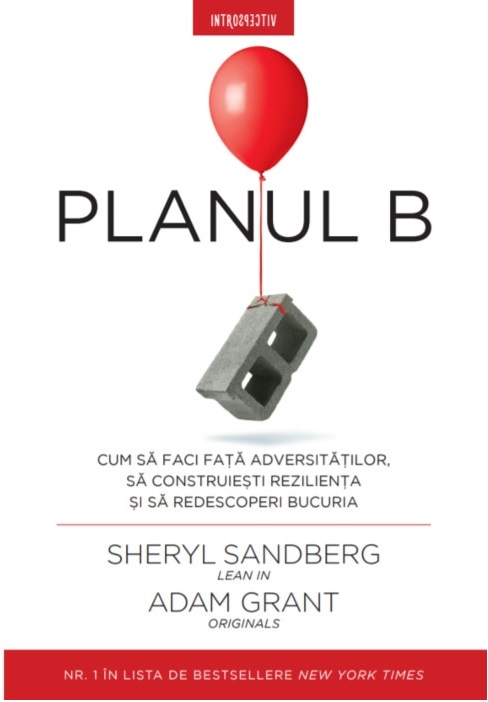 Planul B | Sheryl Sandberg, Adam Grant Adam