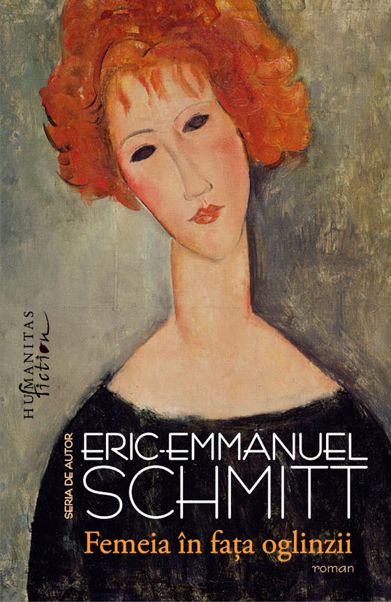 Femeia in fata oglinzii | Eric-Emmanuel Schmitt carturesti 2022