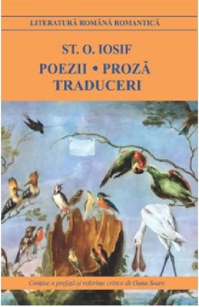 Poezii. Proza. Traduceri | St. O. Iosif