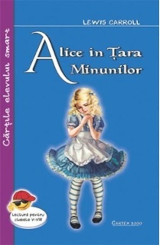 Alice in Tara Minunilor | Lewis Carroll Cartex 2000 imagine 2022