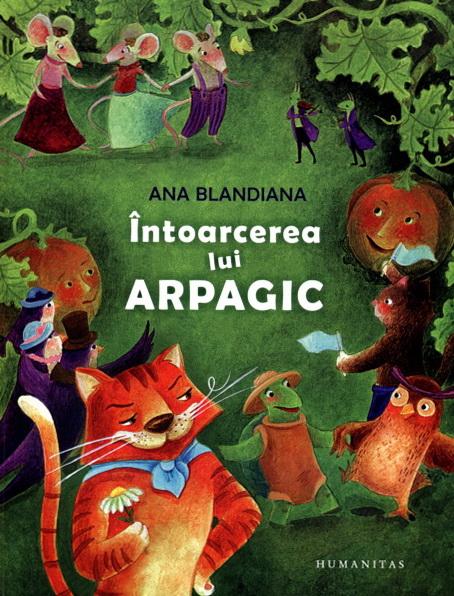 Intoarcerea Lui Arpagic | Ana Blandiana