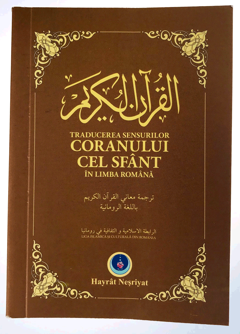 Traducerea sensurilor Coranului cel Sfant in limba romana | carturesti.ro Carte
