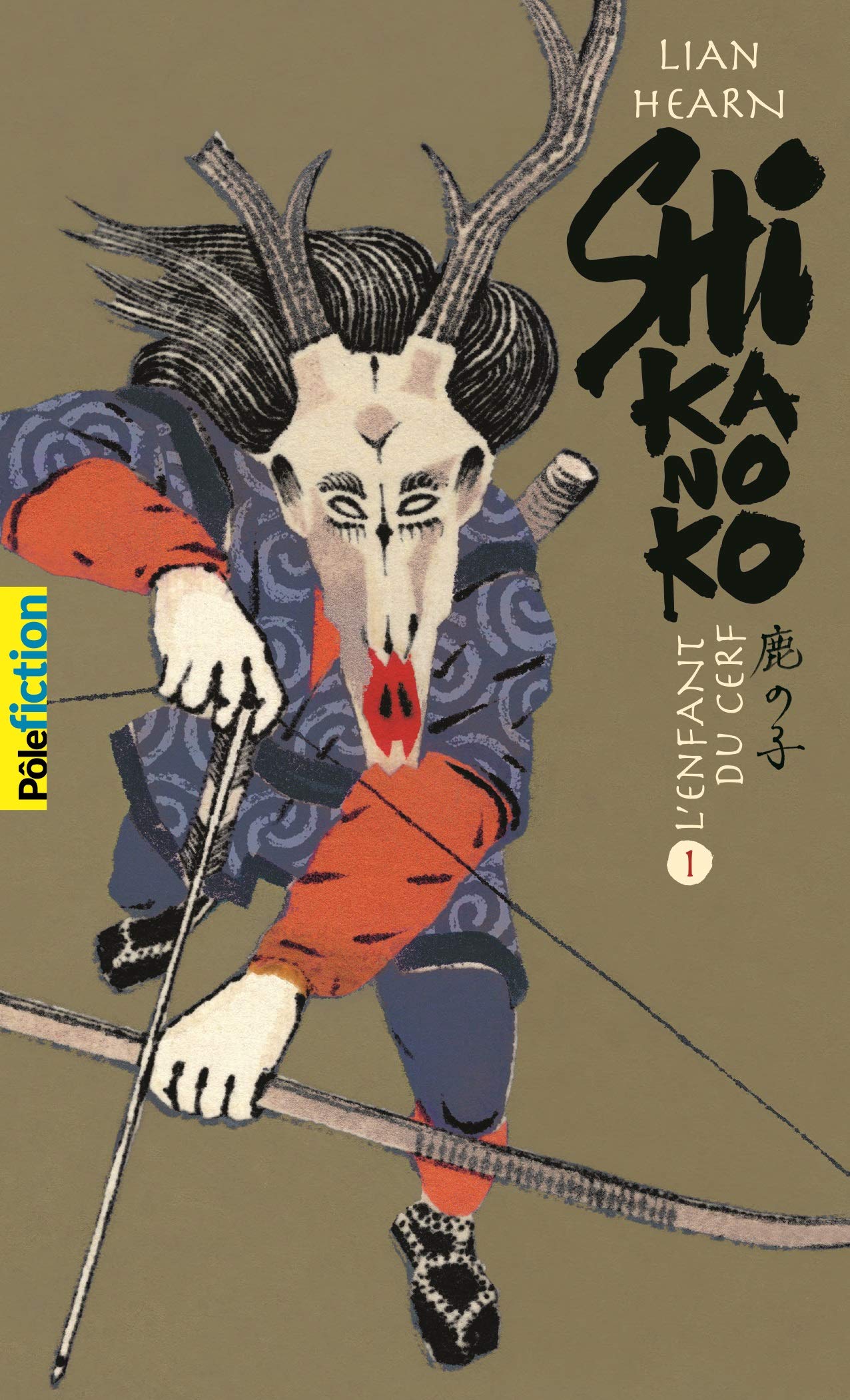 Shikanoko Livres 1 et 2: L\' enfant du Cerf | Lian Hearn