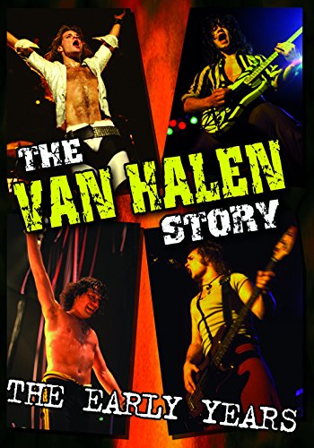 Van Halen - The Van Halen Story - The Early Years | Eduardo Eguia Dibildox