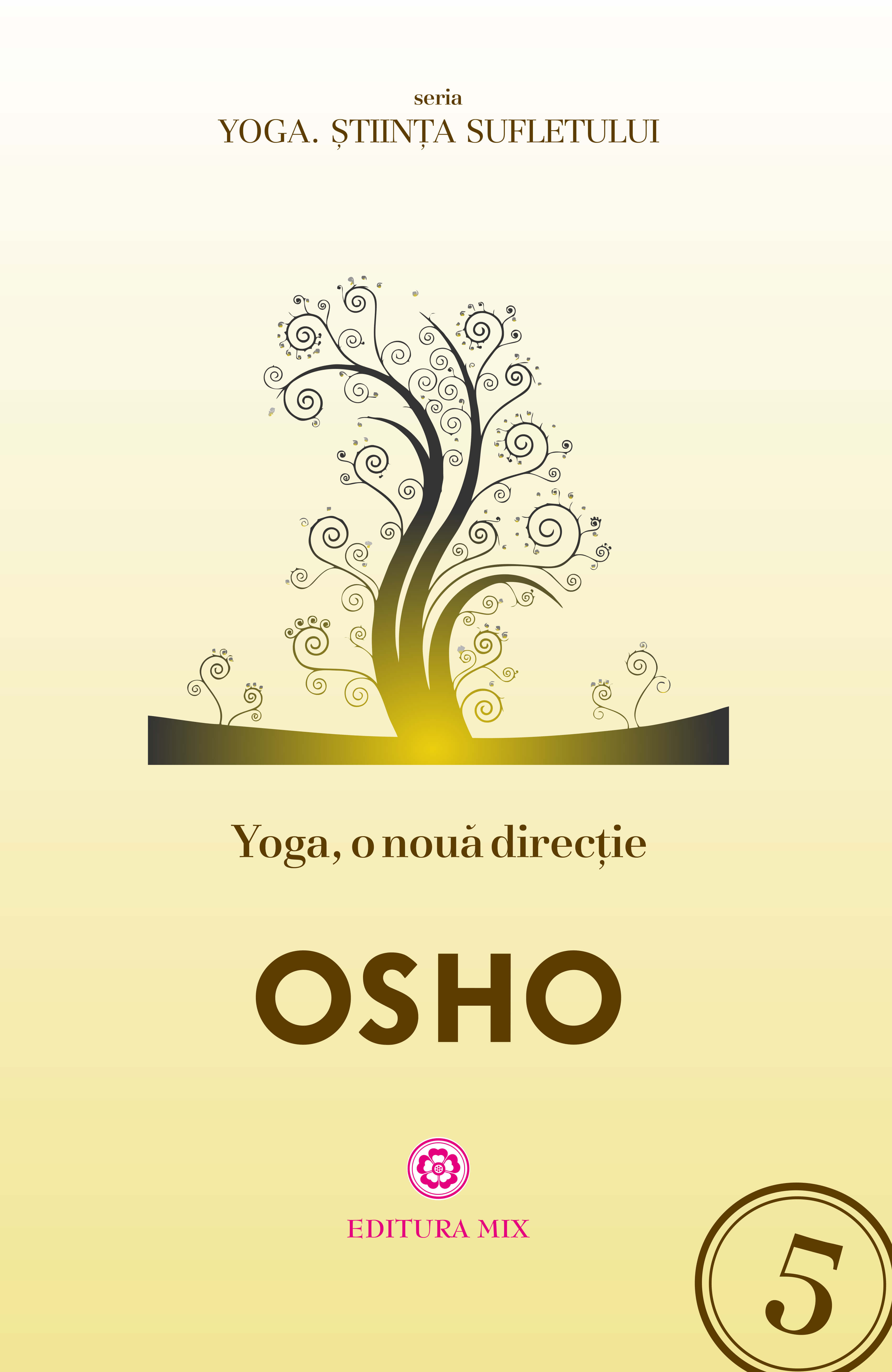 PDF Yoga, o noua directie | Osho carturesti.ro Carte