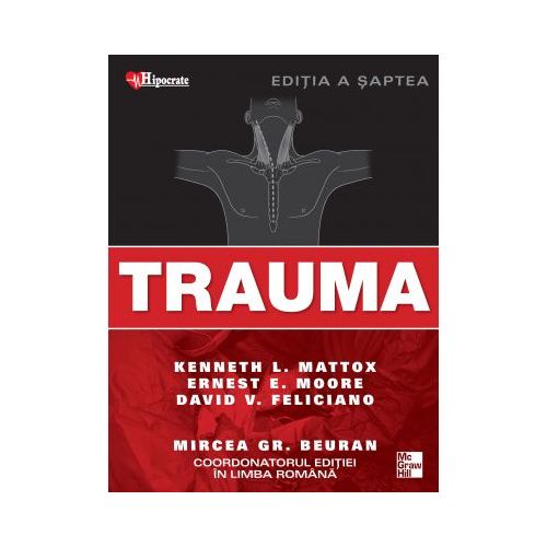 Trauma | Kenneth Mattox, Ernest Moore, David Feliciano de la carturesti imagine 2021