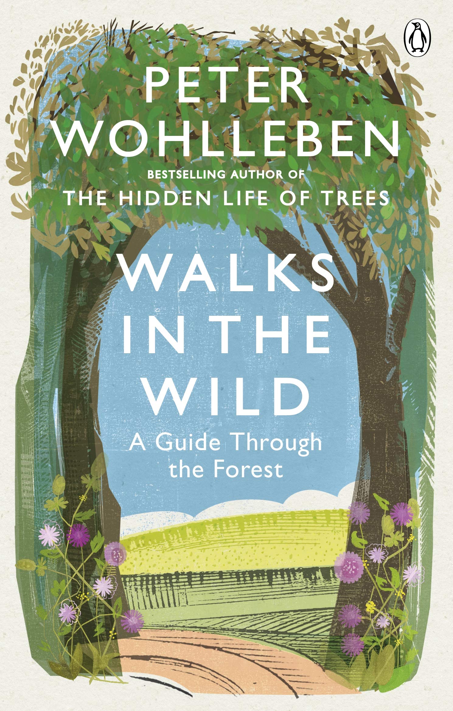 Walks in the Wild | Peter Wohlleben