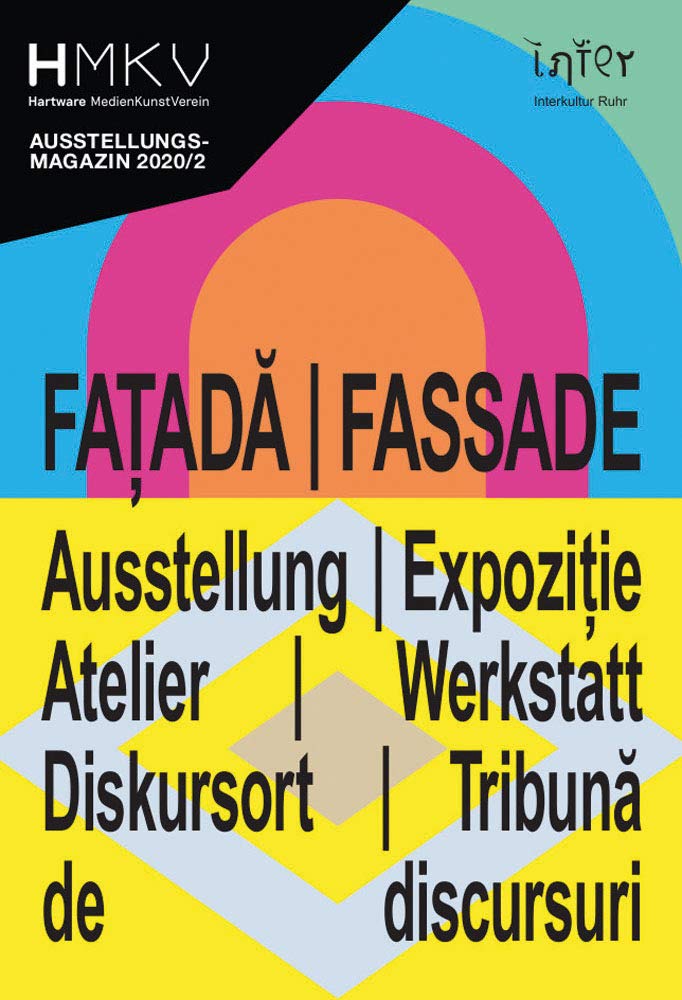 Vezi detalii pentru Fatada/Fassade: HMKV Ausstellungsmagazin 2020/2 | Inke Arns, Fabian Saavedra-Lara