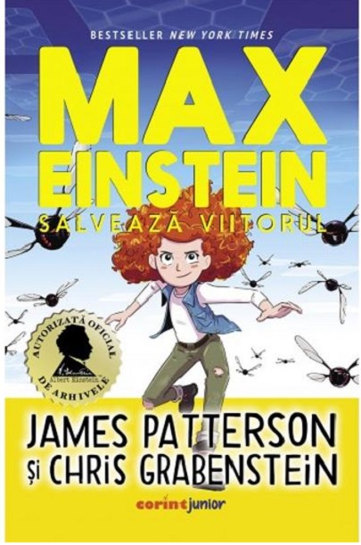 Max Einstein salveaza viitorul | James Patterson, Chris Grabenstein adolescenți imagine 2022