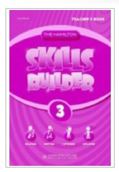 The Hamilton Skills Builder 3 Teacher\'s Book | Dawn Watson, Jane Luke