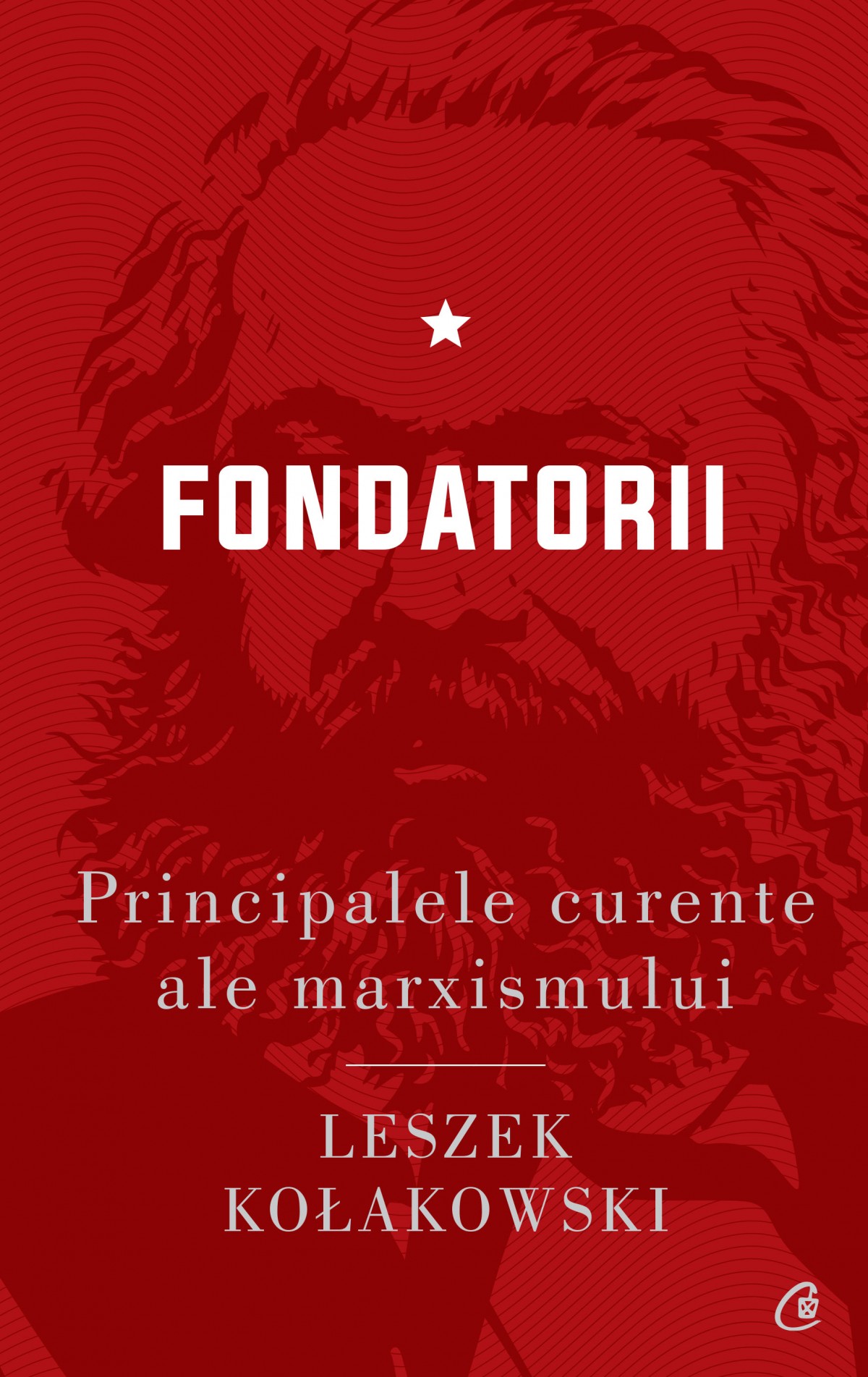 Fondatorii | Leszek Kołakowski carte
