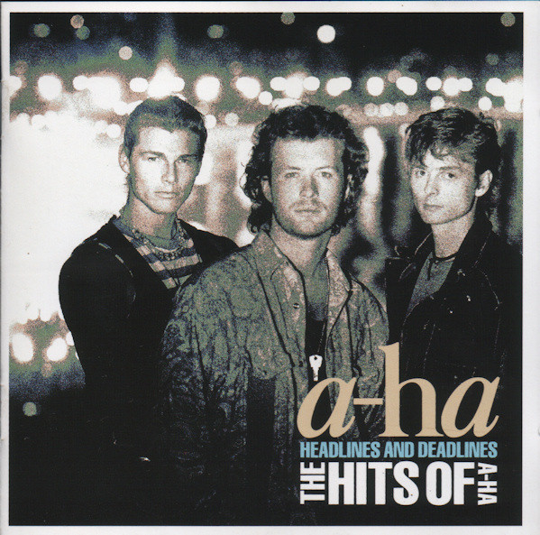 Headlines And Deadlines - The Hits | a-ha