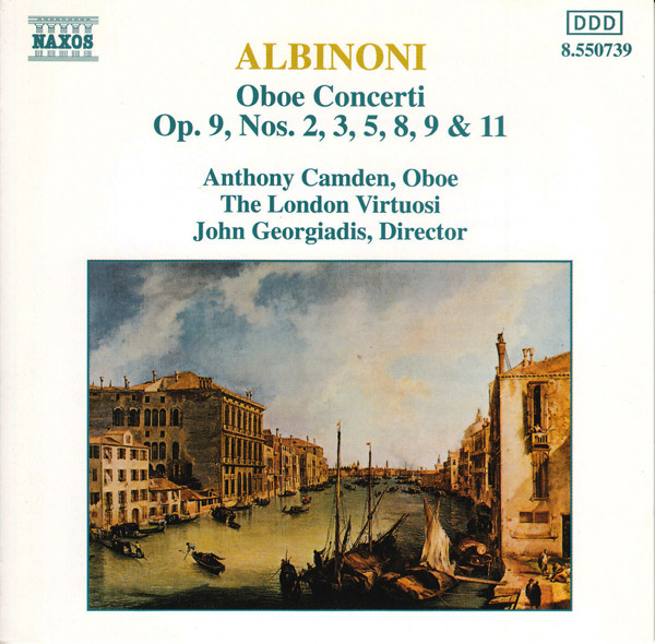 Albinoni: Oboe Concerti Vol. 1 | Anthony Camden, The London Virtuosi, John Georgiadis
