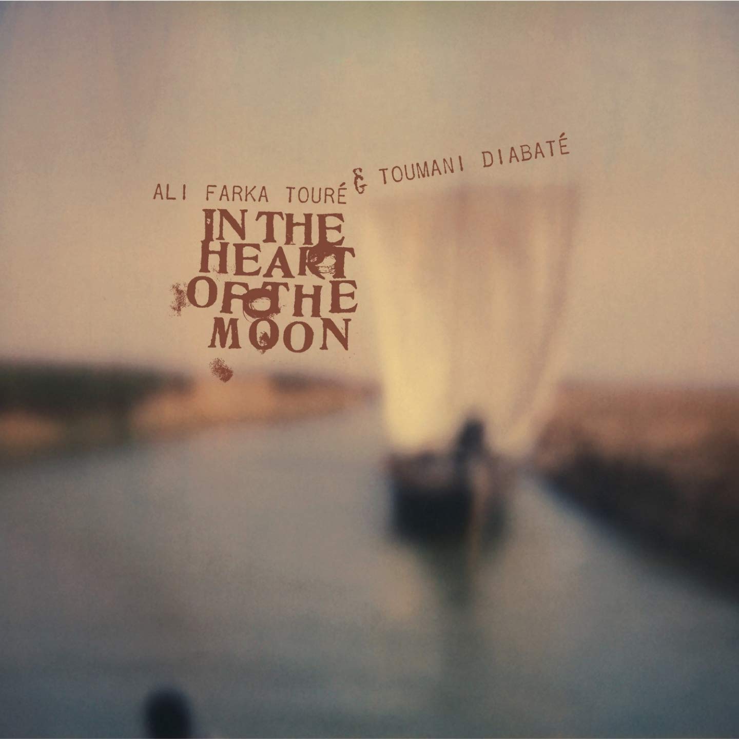 In the heart of the moon | Ali Farka Toure And Toumani Diabete