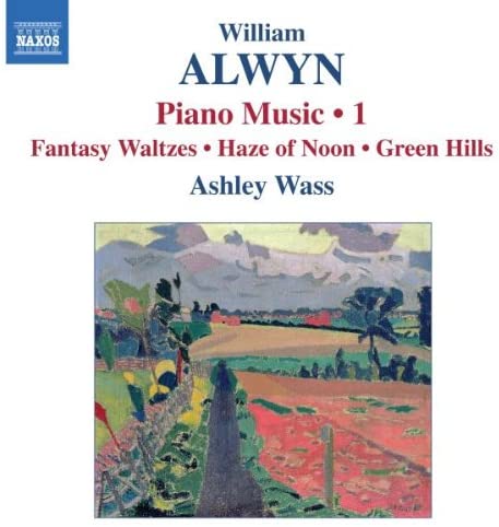 Piano Music - Vol. 1 | William Alwyn