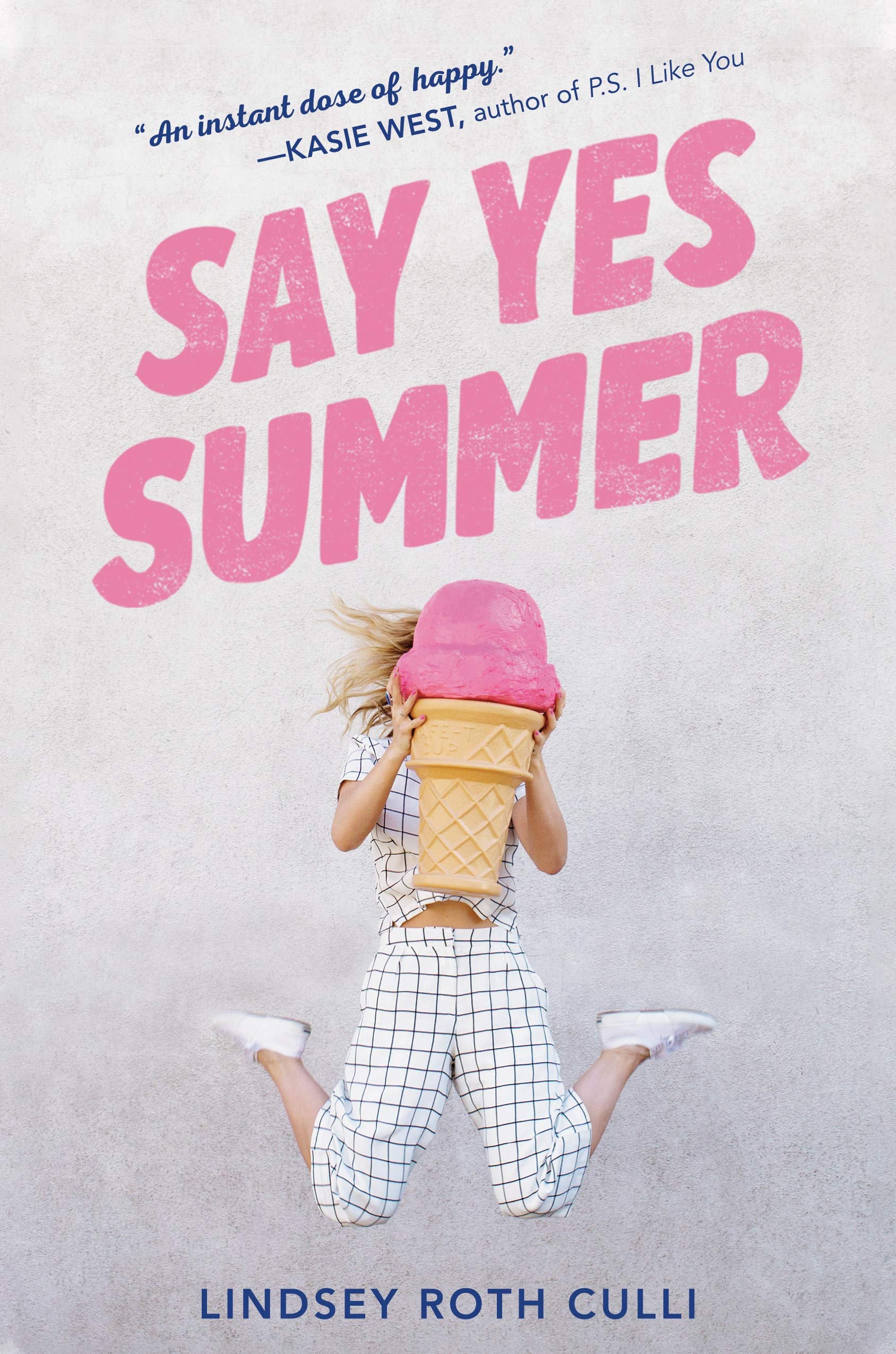 Say Yes Summer | Lindsey Roth Culli
