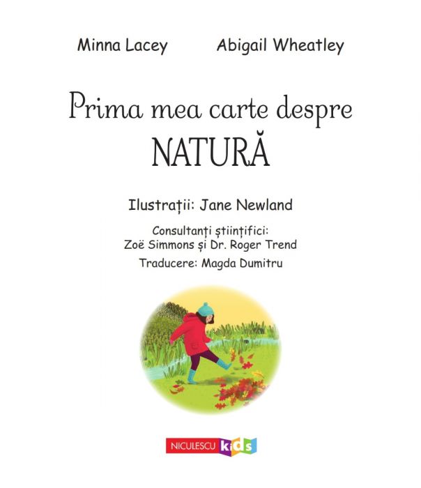 Prima mea carte despre natura | Minna Lacey, Abigail Wheatley