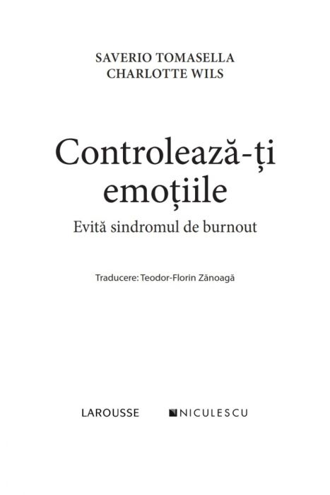 Controleaza-ti emotiile | Saverio Tomasella, Charlotte Wils