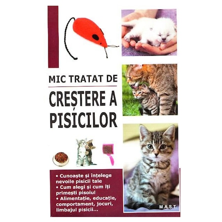 Mic tratat de crestere a pisicilor | Marie-Alice Trochet-Desmaziers