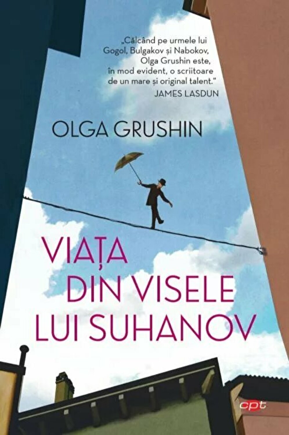 Viata din visele lui Suhanov | Olga Grushin