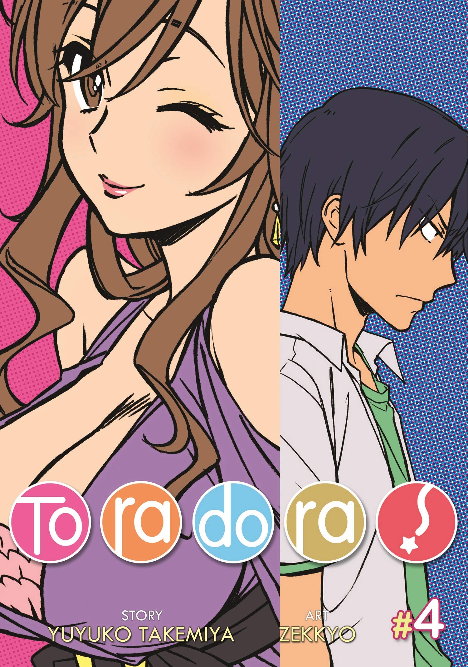 Toradora! Volume 4 | Yuyuko Takemiya